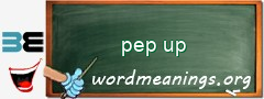 WordMeaning blackboard for pep up